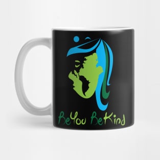 Be You Be Kind. We are unity. Mug